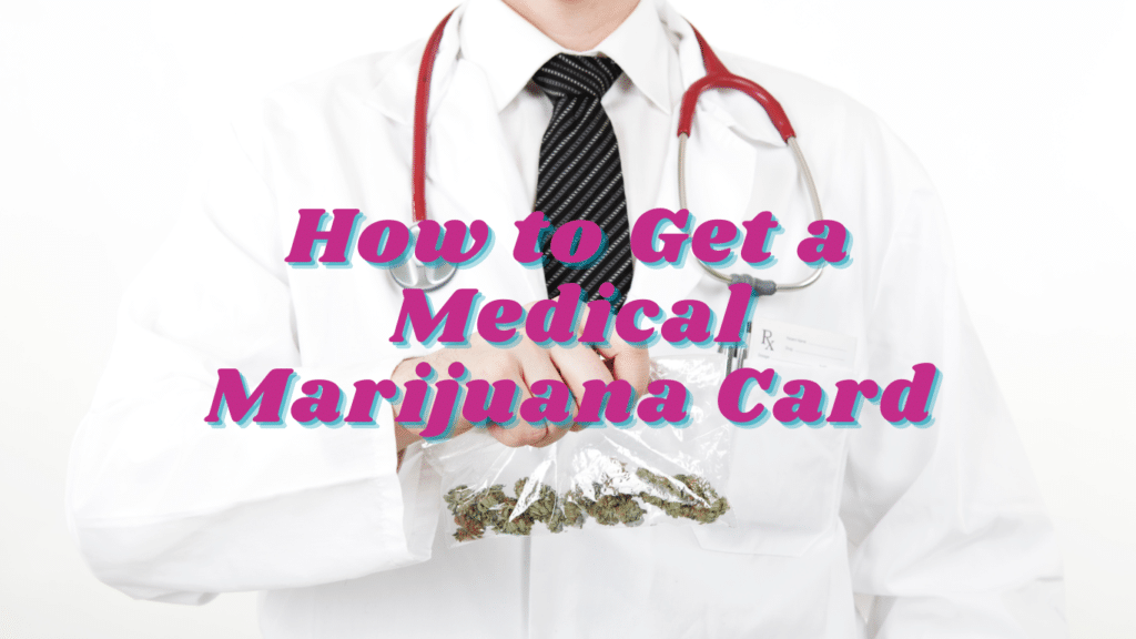 Online Guide to Medical Marijuana Cards | SeedsPlug