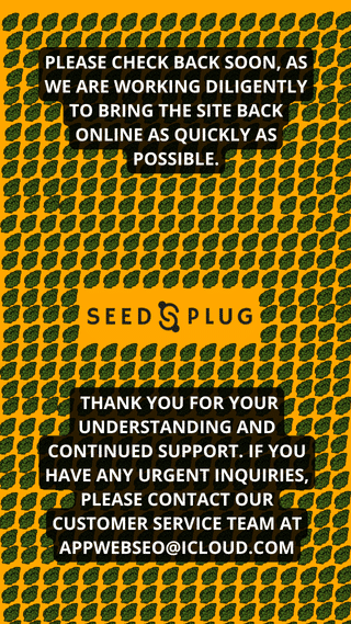 Maintenance Page | SeedsPlug